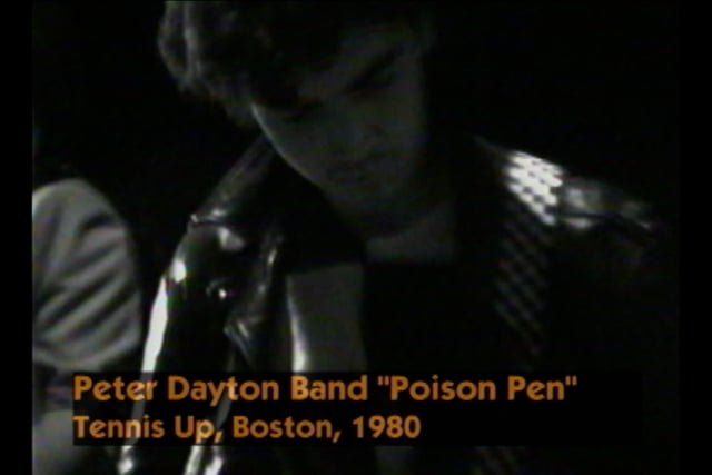 Peter Dayton Band “Poison Pen” – Tennis Up, Boston 1980
